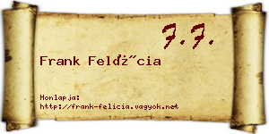 Frank Felícia névjegykártya